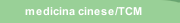 medicina cinese/TCM