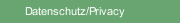 Datenschutz/Privacy